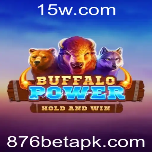 Descubra o Emocionante Mundo de BuffaloPower no 876bet